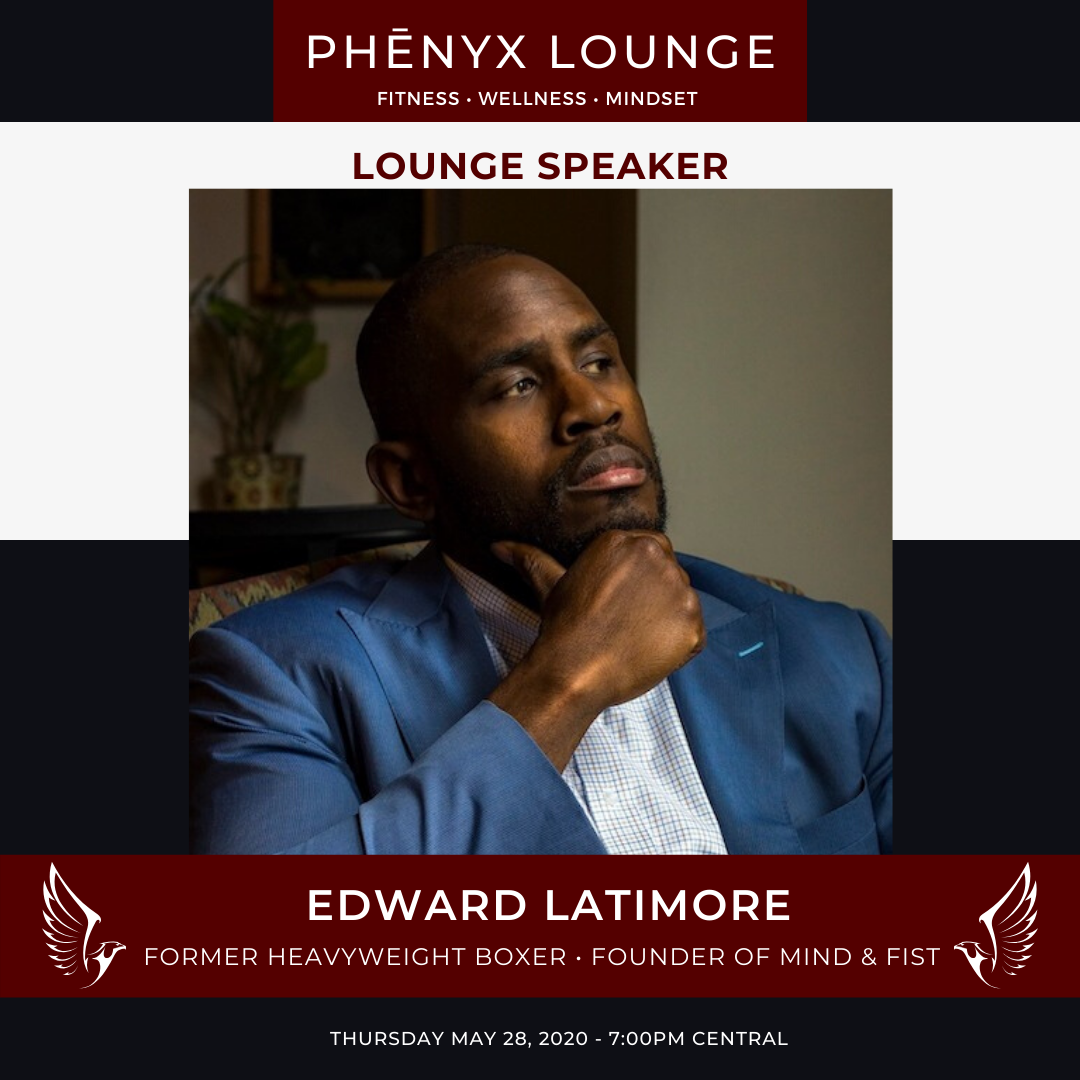 Phēnyx Lounge | Episode #6 w/ Edward Latimore